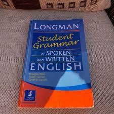 Longman student Grammar of spoken and written English